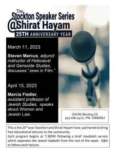 Stockton Speaker Series at Shirat Hayam @ Shirat Hayam