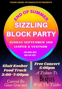 Young Israel: End of Summer Sizzling Block Party @ Jasper & Ventnor Avenue
