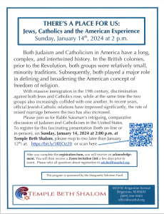 There's A Place For Us: Jews, Catholics and the American experience @ Temple Beth Shalom