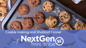 NextGen & PJ Library: Shabbat & Cookie Making @ Katz JCC Auditorium