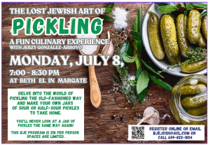 BJE Jewish Art of Pickling: A Culinary Learning Experience @ Beth El Synagogue